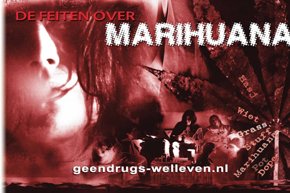 De Feiten over Marihuana